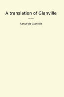 A translation of Glanville