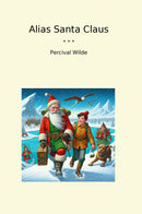 Alias Santa Claus