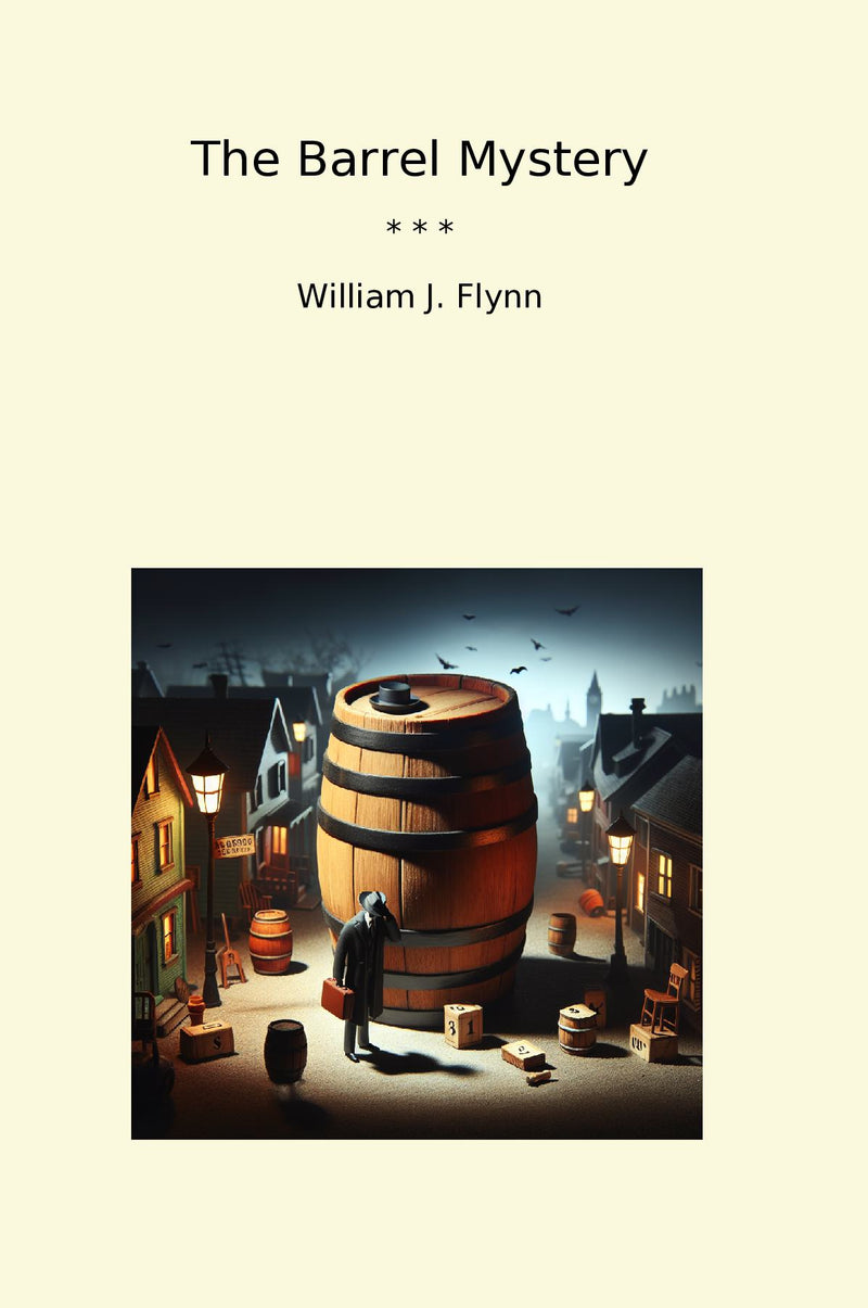 The Barrel Mystery