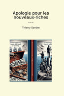 Apologie pour les nouveaux-riches