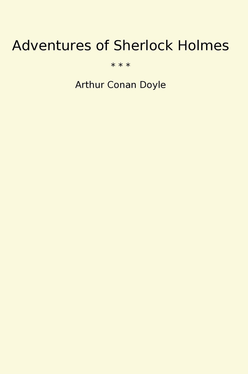 Adventures of Sherlock Holmes