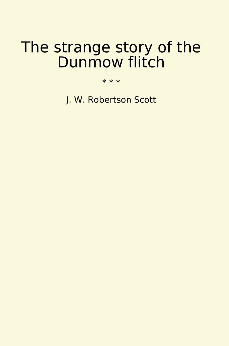 The strange story of the Dunmow flitch