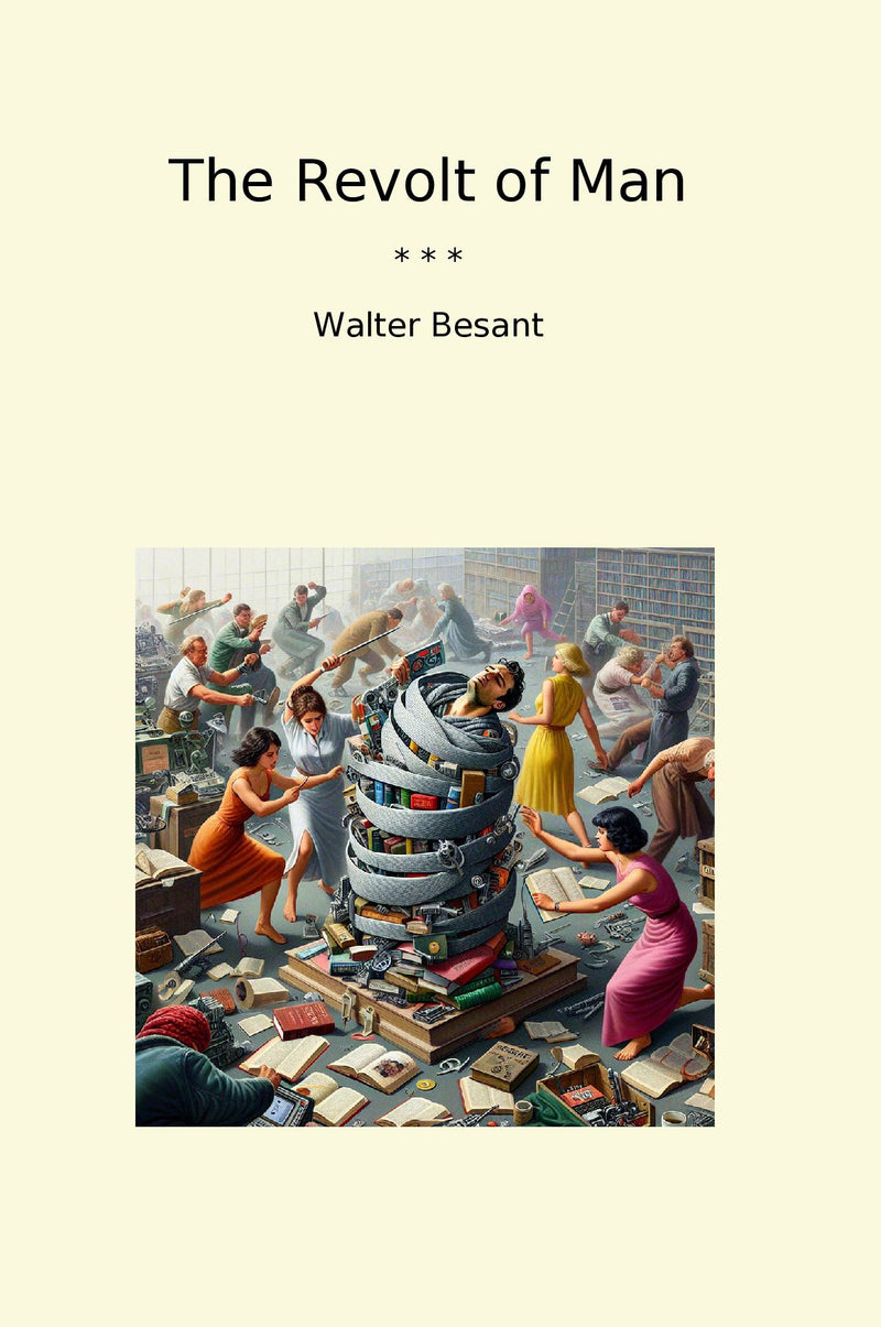 The Revolt of Man