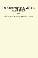 The Chautauquan, Vol. 03, April 1883