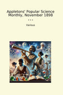 Appletons' Popular Science Monthly, November 1898