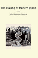 The Making of Modern Japan