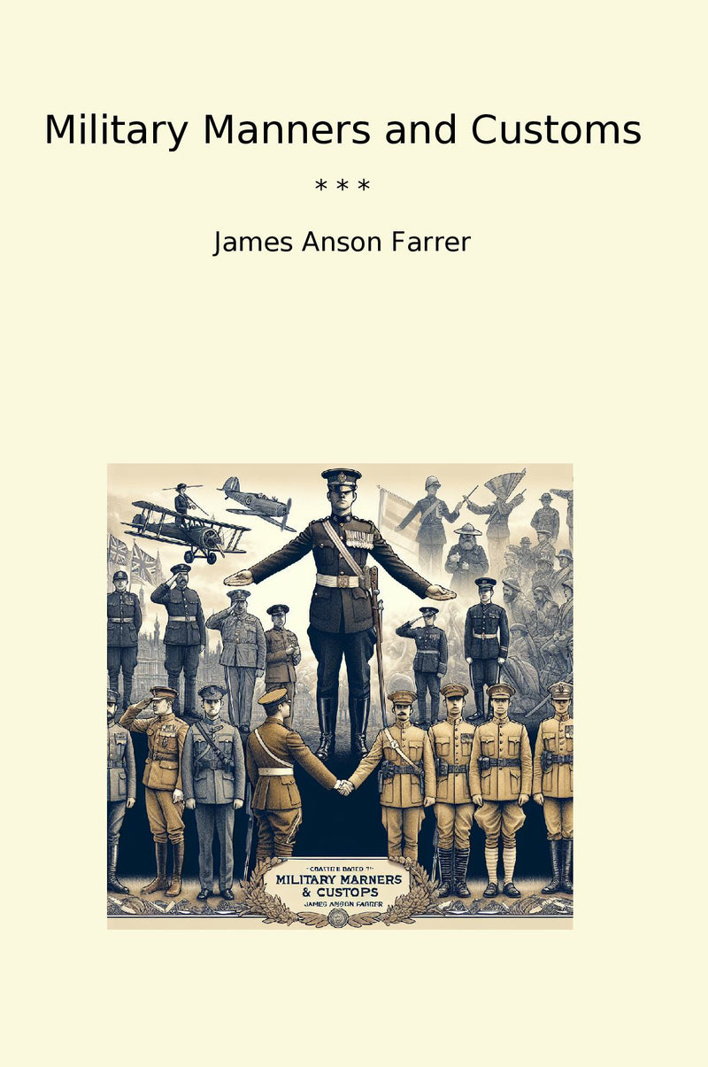 Military Manners and Customs