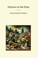 Parsons on the Rose