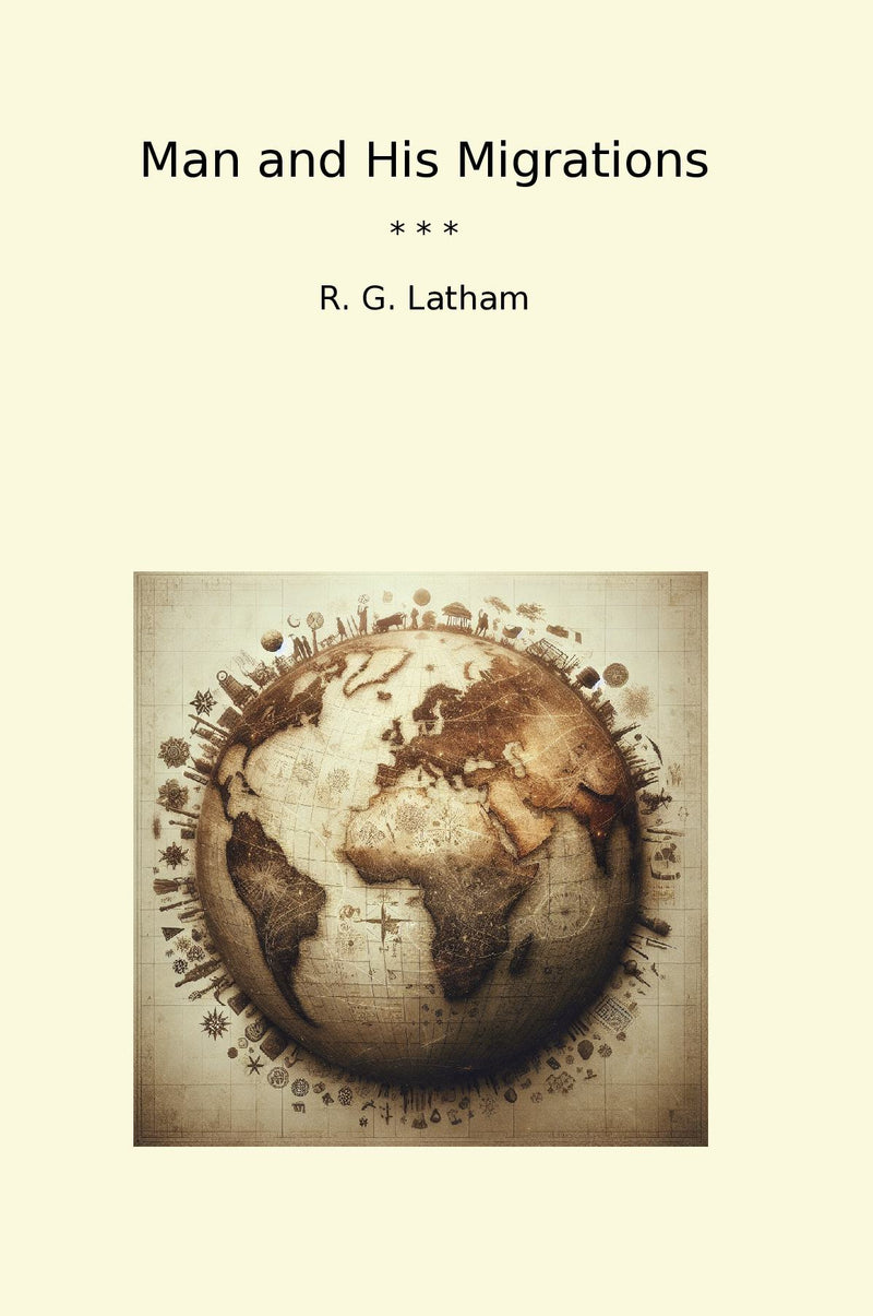 Man and His Migrations