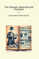 The Sharper Detected and Exposed