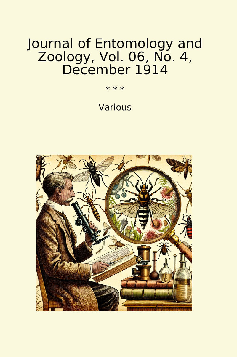 Journal of Entomology and Zoology, Vol. 06, No. 4, December 1914