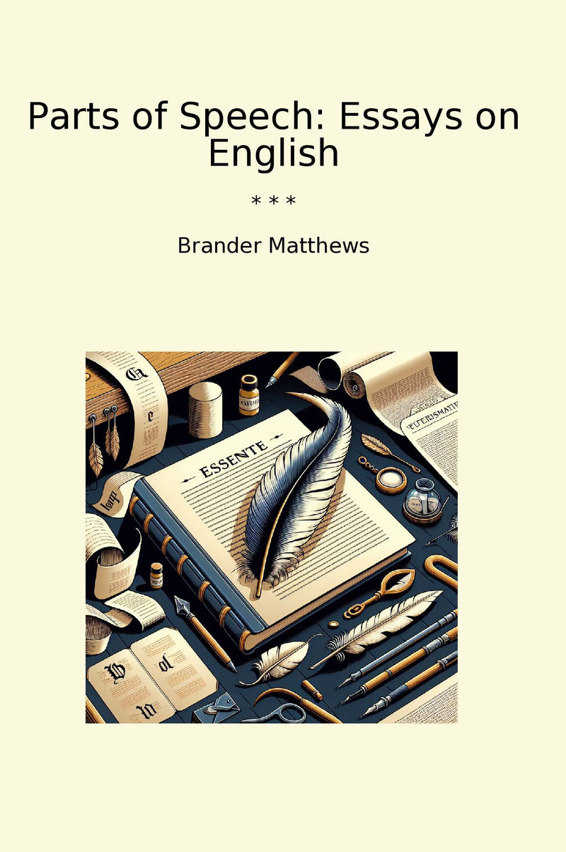 Parts of Speech: Essays on English