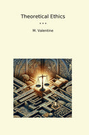 Theoretical Ethics