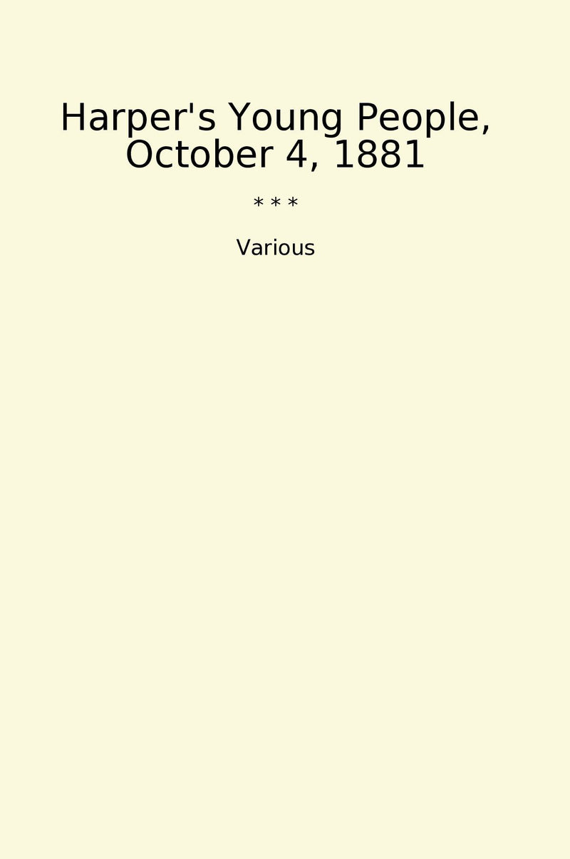 Harper's Young People, October 4, 1881
