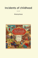 Incidents of childhood