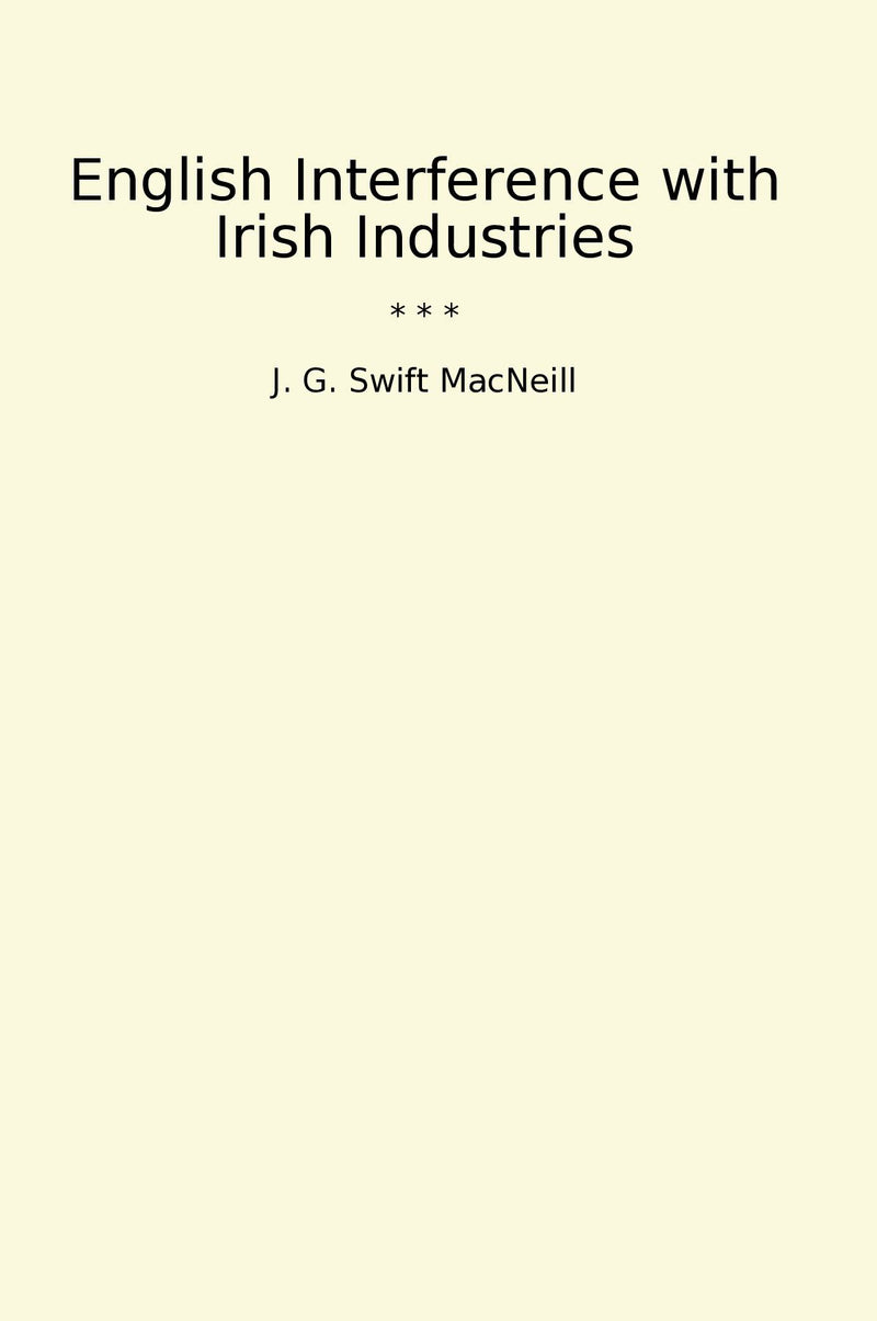 English Interference with Irish Industries