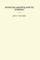 American painting and its tradition