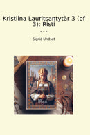 Kristiina Lauritsantytär 3 (of 3): Risti