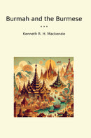 Burmah and the Burmese