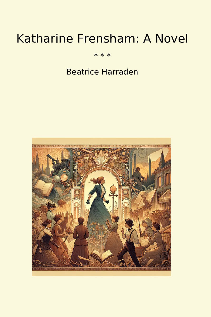 Katharine Frensham: A Novel