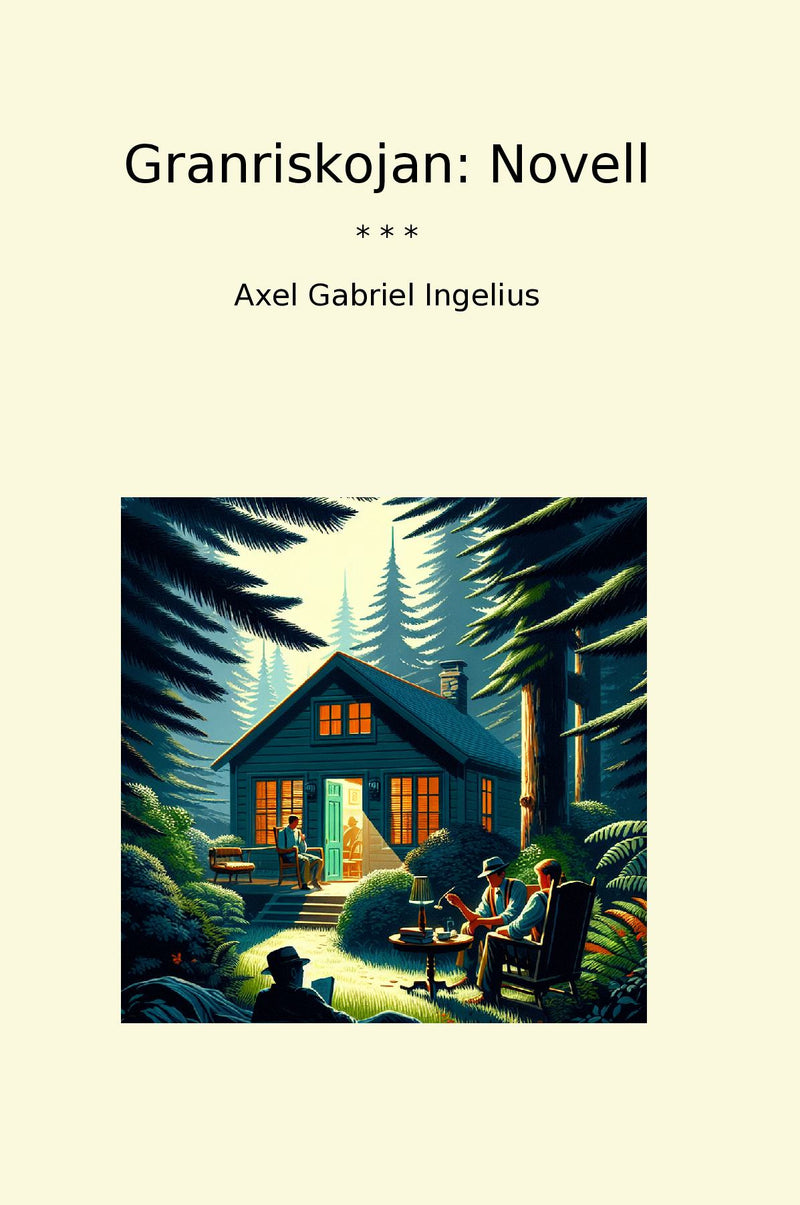 Granriskojan: Novell
