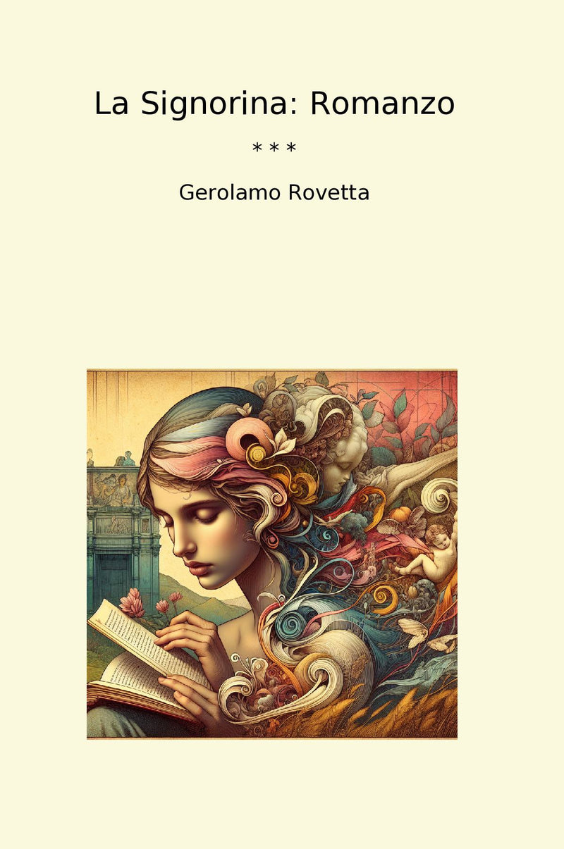 La Signorina: Romanzo