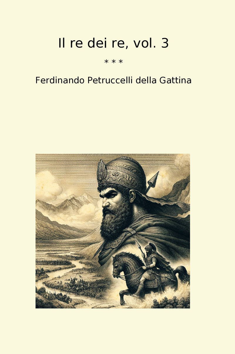 Il re dei re, vol. 3