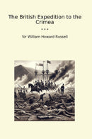 The British Expedition to the Crimea