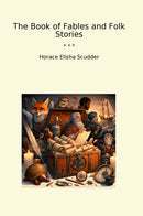 The Book of Fables and Folk Stories