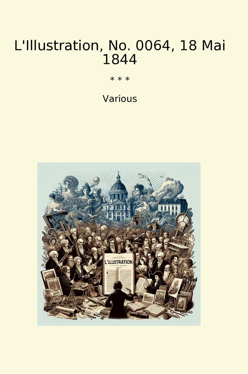 L'Illustration, No. 0064, 18 Mai 1844