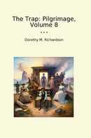 The Trap: Pilgrimage, Volume 8