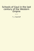 Schools of Gaul in the last century of the Western Empire