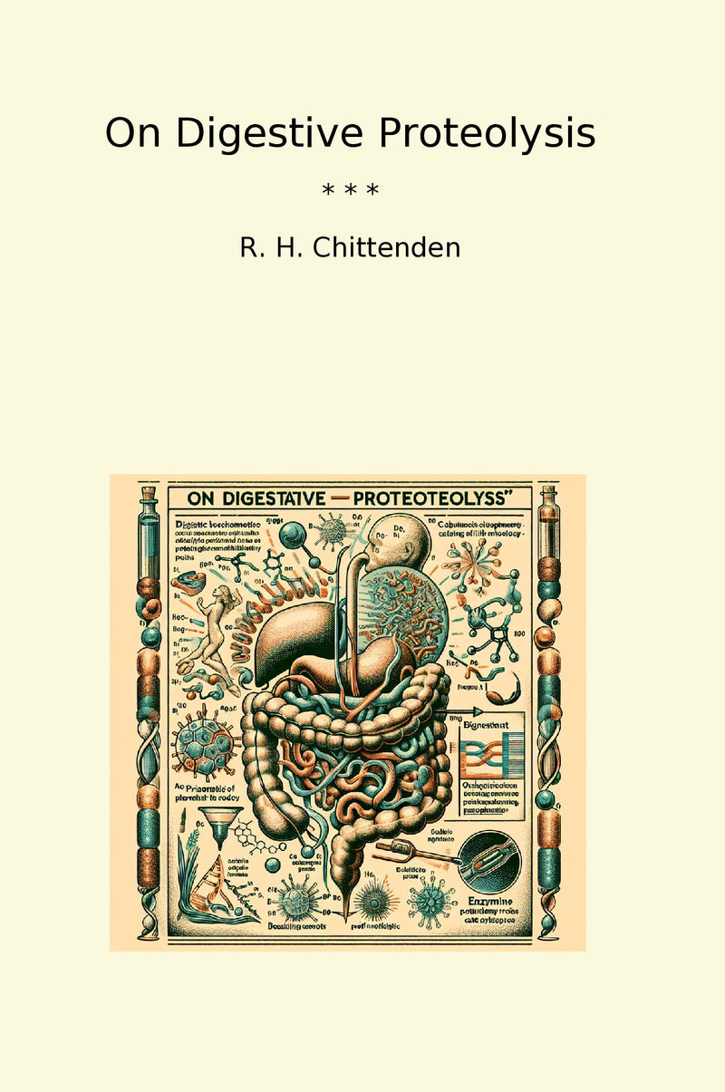 On Digestive Proteolysis