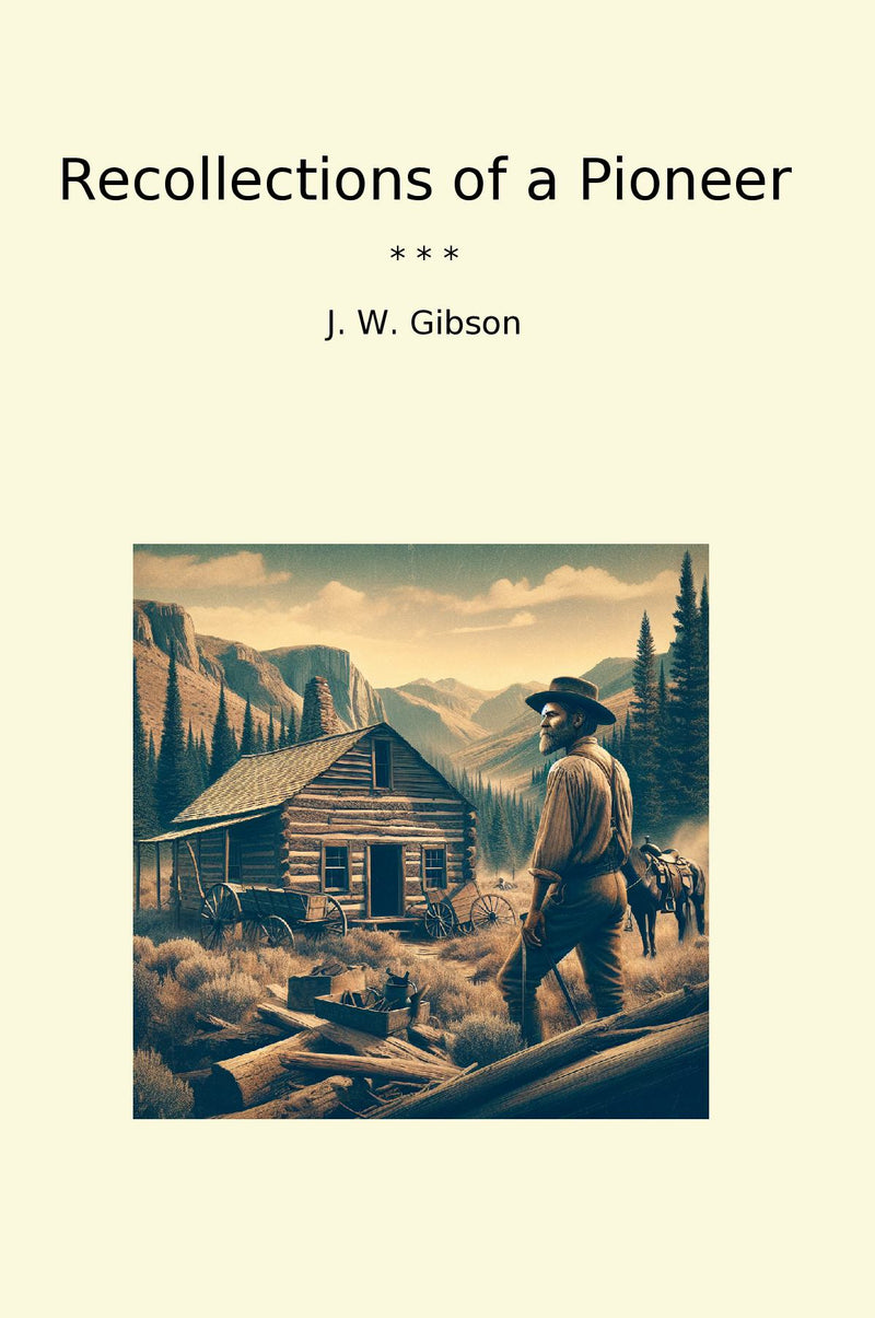 Recollections of a Pioneer