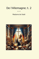 De l'Allemagne; t. 2