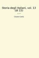Storia degli Italiani, vol. 13 (di 15)