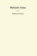Metsien mies
