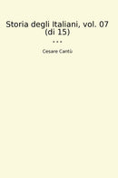 Storia degli Italiani, vol. 07 (di 15)