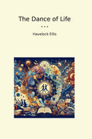 The Dance of Life