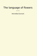 The language of flowers