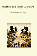 Chapters on Spanish Literature