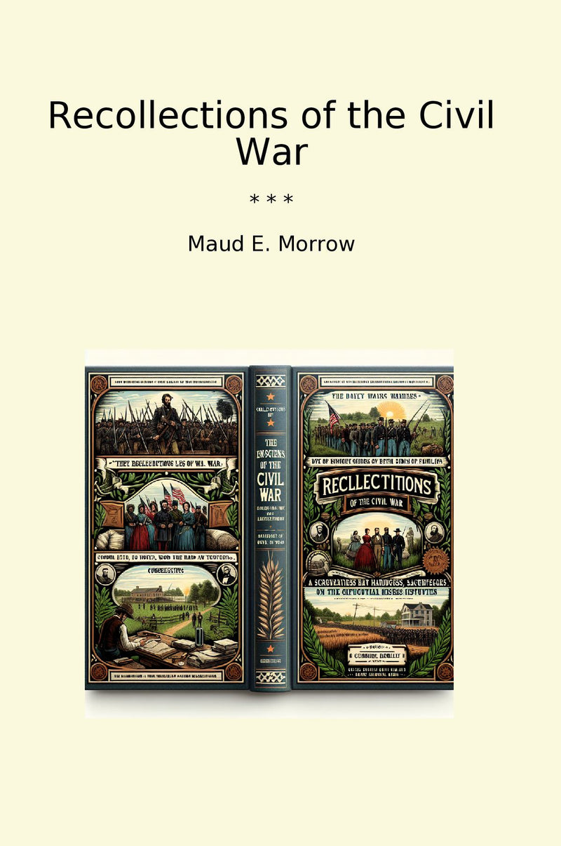 Recollections of the Civil War