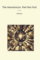 The Harmonicon. Part the First