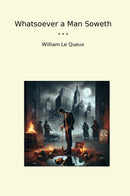 Whatsoever a Man Soweth