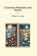 Common Minerals and Rocks