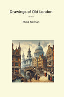 Drawings of Old London