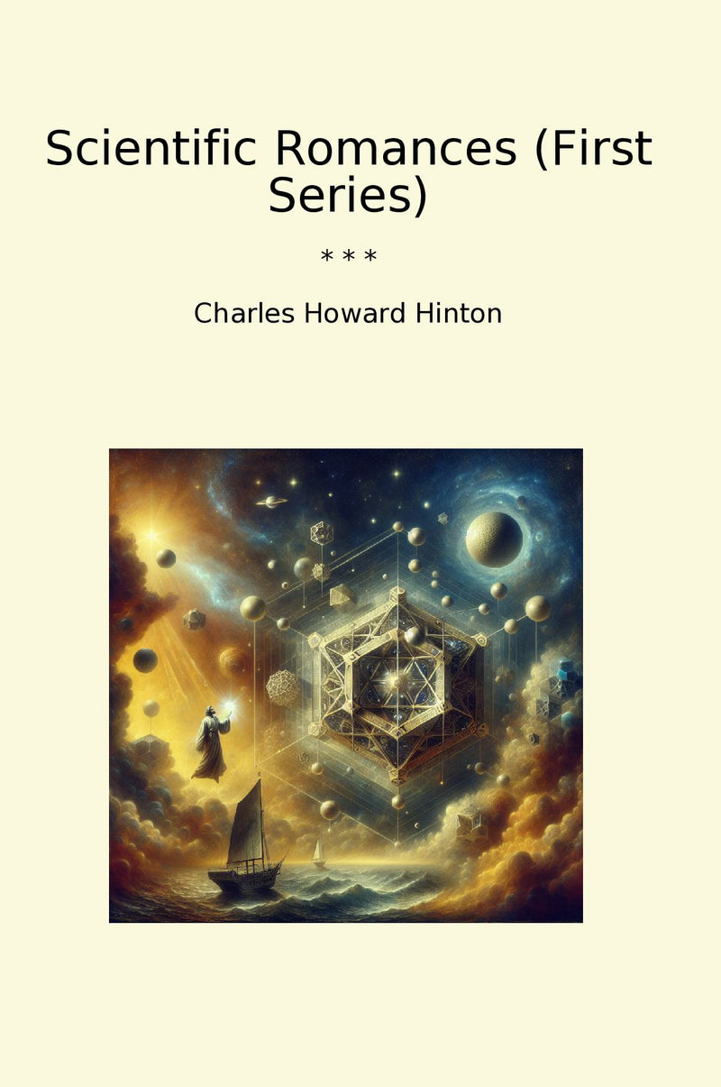 Scientific Romances (First Series)