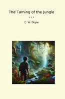 The Taming of the Jungle