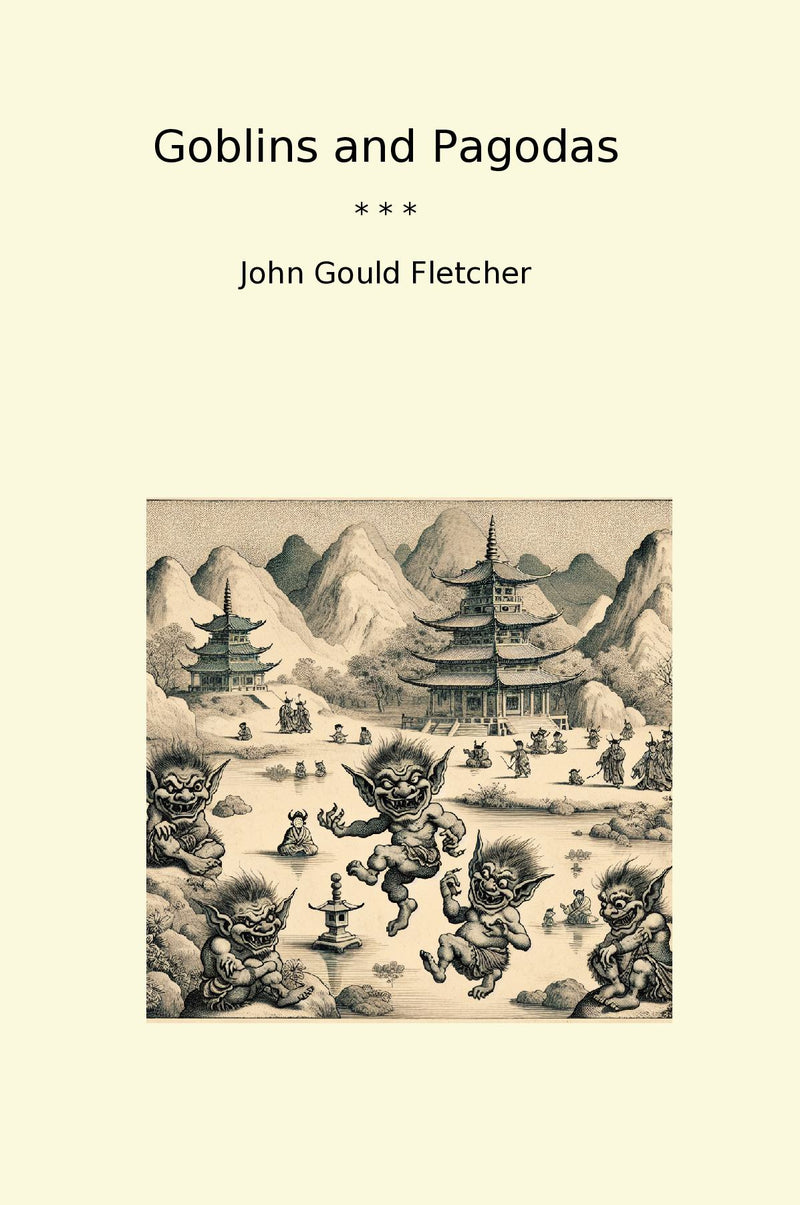 Goblins and Pagodas