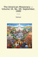 The American Missionary — Volume 34, No. 09, September, 1880
